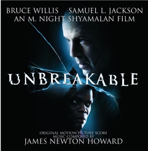 Hoes van Unbreakable (Original Motion Picture Score)