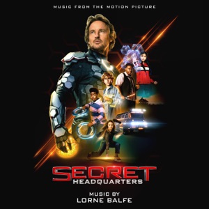 Cover of Secret Headquarters: Music from the Motion Picture