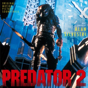 Cover of Predator 2: Original Motion Picture Soundtrack