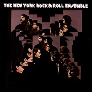 Cover of The New York Rock & Roll Ensemble