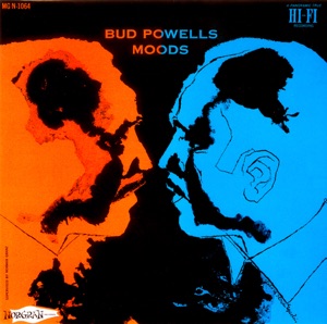Cover of Bud Powell's Moods