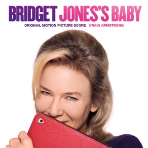 Cover of Bridget Jones's Baby: Original Motion Picture Score