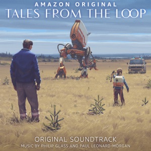 Hoes van Tales from the Loop (Original Soundtrack)