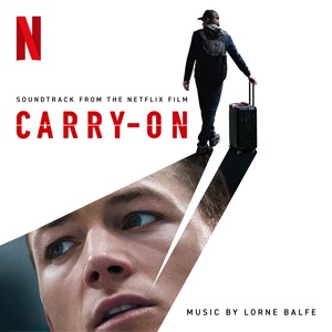 Cover of Carry‐On: Soundtrack from the Netflix Film