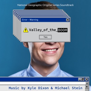 Cover of Valley of the Boom: National Geographic Original Series Soundtrack
