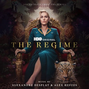 Cover of The Regime: Soundtrack from the HBO® Original Series
