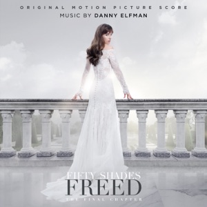 Hoes van Fifty Shades Freed: Original Motion Picture Score