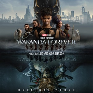 Hoes van Black Panther: Wakanda Forever: Original Score
