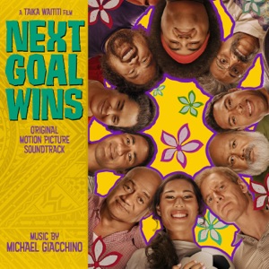 Cover of Next Goal Wins: Original Motion Picture Soundtrack