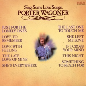 Cover of Sing Some Love Songs, Porter Wagoner