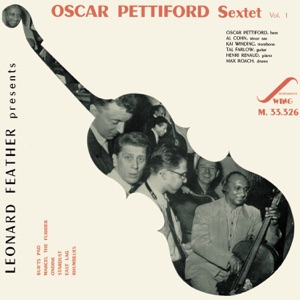 Hoes van Oscar Pettiford Sextet (Jazz Connoisseur)