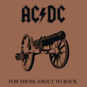 Cover of For Those About to Rock (We Salute You)