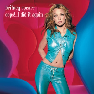 Hoes van Oops!…I Did It Again