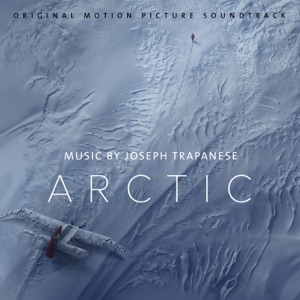 Cover of Arctic: Original Motion Picture Soundtrack