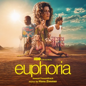 Hoes van Euphoria: Season 3 (HBO Original Series Soundtrack)