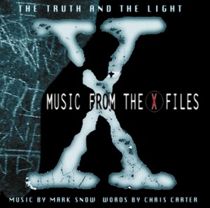 Cover of The Truth and the Light: Music From the X-Files