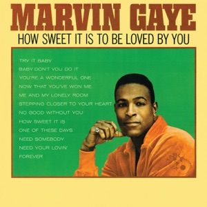 Cover of How Sweet It Is to Be Loved by You