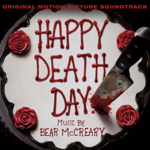 Hoes van Happy Death Day: Original Motion Picture Soundtrack