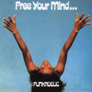 Hoes van Free Your Mind… and Your Ass Will Follow