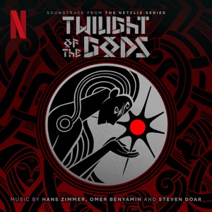 Hoes van Twilight of the Gods: Soundtrack from the Netflix Series