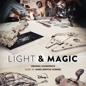 Hoes van Light & Magic: Original Soundtrack