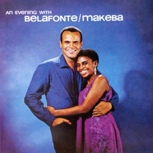 Cover of An Evening With Belafonte/Makeba