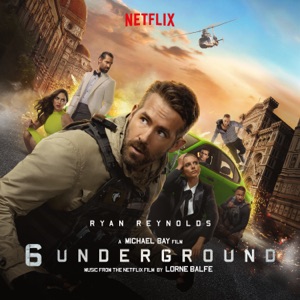 Cover of 6 Underground (Music From the Netflix Film)
