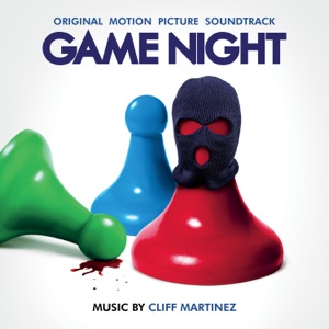 Cover of Game Night (Original Motion Picture Soundtrack)