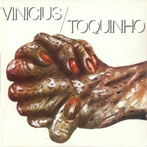 Hoes van Vinícius & Toquinho