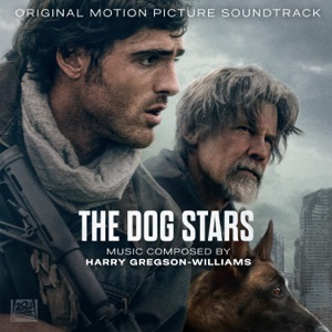 Hoes van The Dog Stars: Original Motion Picture Soundtrack