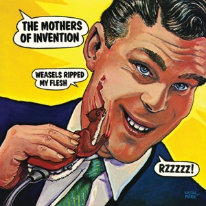 Cover of Weasels Ripped My Flesh