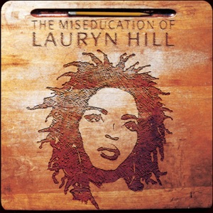 Cover of The Miseducation of Lauryn Hill