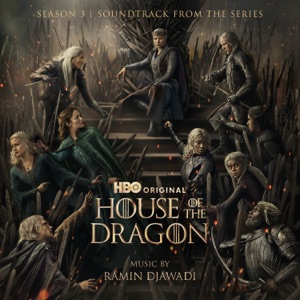 Hoes van House of the Dragon: Season 3 (Soundtrack from the HBO Series)