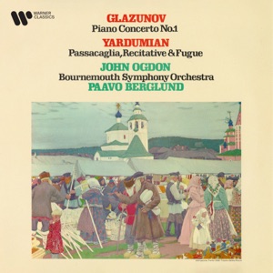 Hoes van Glazunov: Piano Concerto No. 1, Op. 92 - Yardumian: Passacaglia, Recitative & Fugue